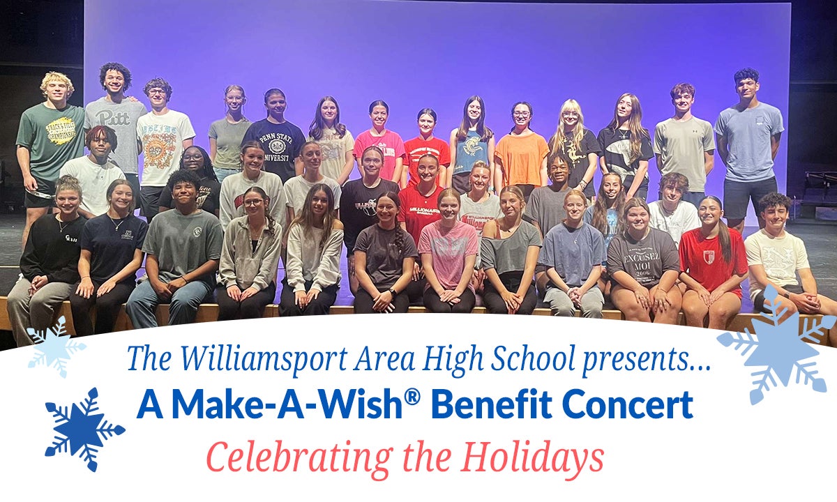 Williamsport Area High SchoolMakeAWish® Greater Pennsylvania and